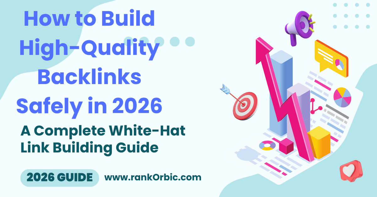 How to Build High Quality Backlinks Safely Guide